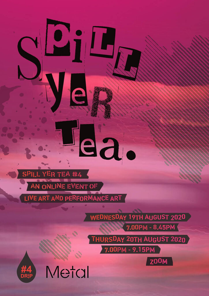 SPILL YER TEA #4